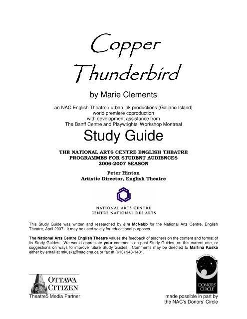 Copper Thunderbird Study Guide - National Arts Centre