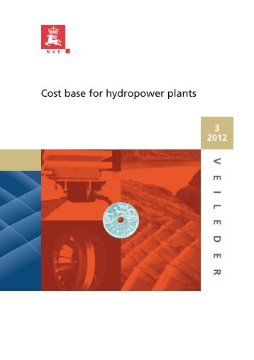 VEILEDER Cost base for hydropower plants