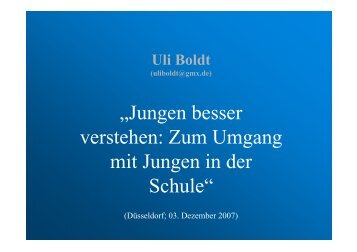 Ã¢Â€ÂžJungen besser verstehen: Zum Umgang mit Jungen in der Schule"