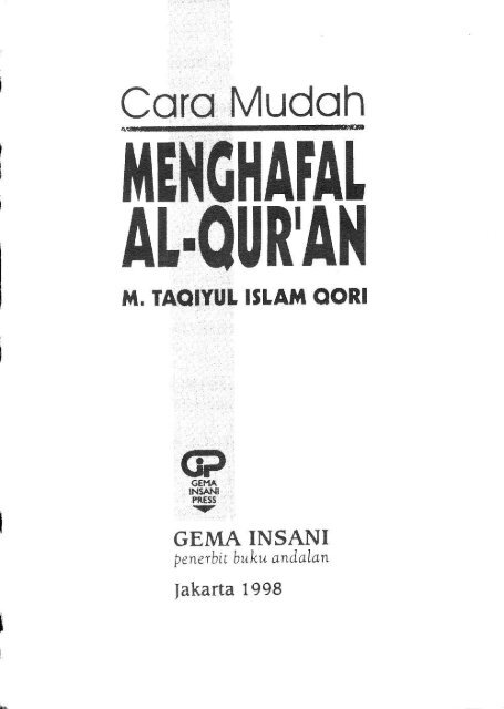 Taqiyul Islam Qori - Cara Mudah Menghafal al-Quran