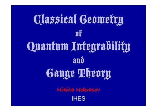 The gauge theory - From Sigma Models to Four-dimensional QFT