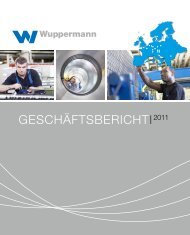 GESCHÄFTSBERICHT 2011 - Wuppermann AG