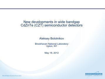 New developments in wide bandgap CdZnTe (CZT) semiconductor ...