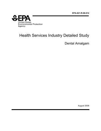 Health Services Industry Detailed Study: Dental Amalgam for the ...