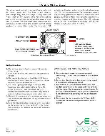 12V Victor 888 User Manual - VEX Robotics