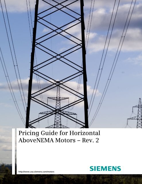 Pricing Guide for Horizontal Above NEMA Motors - Siemens Industry ...