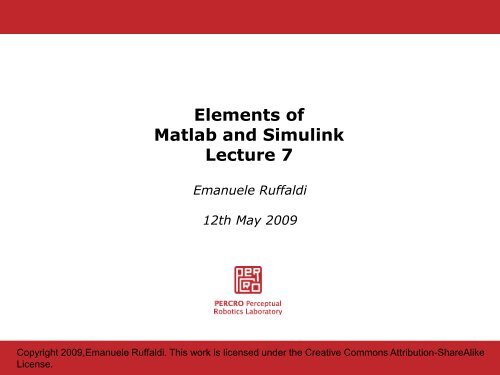 Elements of MATLAB and Simulink - Lecture 7 - PERCRO