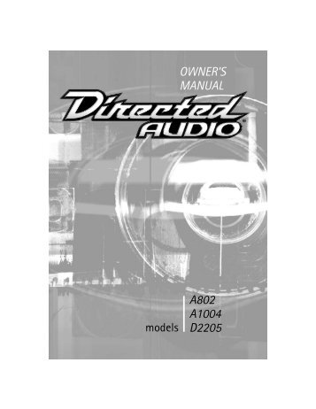 A802 A1004 D2205 OWNER'S MANUAL - Directed Electronics, Inc.