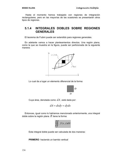 5.1 INTEGRALES DOBLES 5.2 INTEGRALES TRIPLES