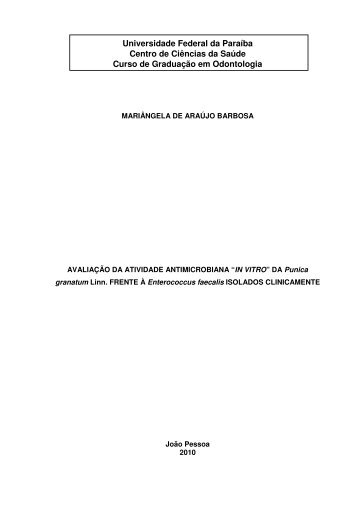 AVALIAÃÃO DA ATIVIDADE ANTIMICROBIANA âIN VITROâ - CCS ...