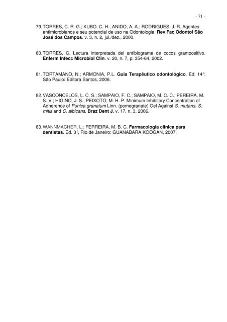 AVALIAÃÃO DA ATIVIDADE ANTIMICROBIANA âIN VITROâ - CCS ...