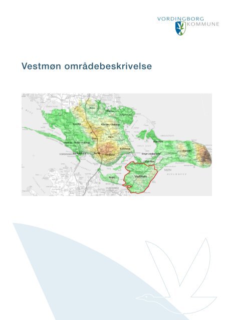 VestmÃ¸n omrÃ¥debeskrivelse - Vordingborg Kommune