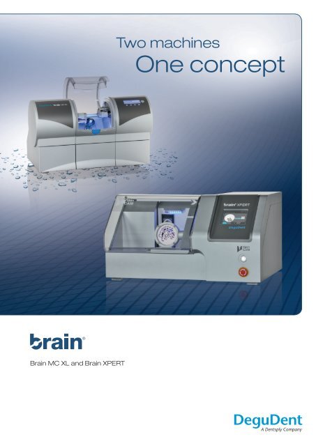Two machines One concept - DeguDent