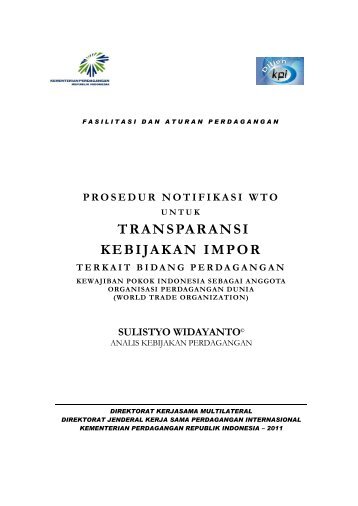 TRANSPARANSI KEBIJAKAN IMPOR - Direktorat Jenderal KPI