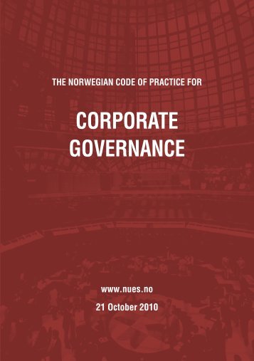 The Norwegian Code of Practice for Corporate Governance - NUES