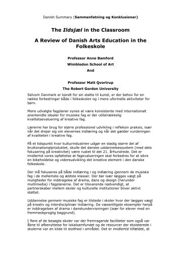 The Ildsjæl in the Classroom A Review of Danish Arts Education in ...