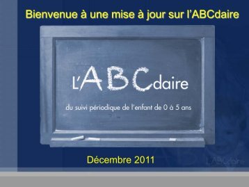 Bienvenue à un atelier sur l'ABCdaire - CHU Sainte-Justine - SAAC