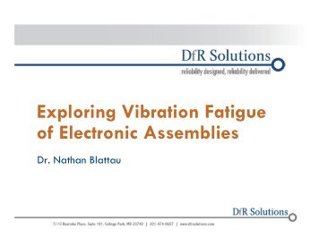Exploring Vibration Fatigue of Electronic Assemblies - DfR Solutions