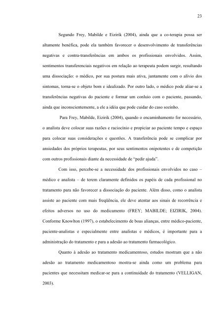 a visÃ£o de psicÃ³logos sobre medicaÃ§Ã£o no tratamento.