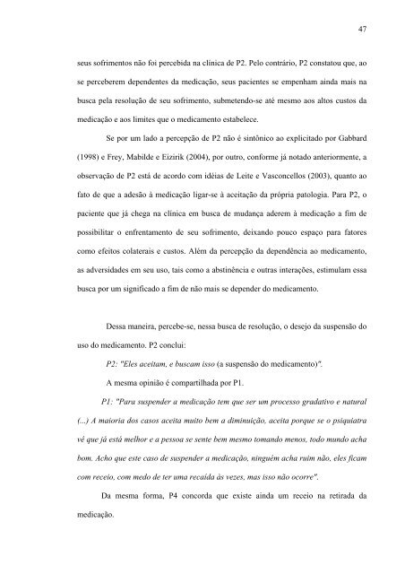 a visÃ£o de psicÃ³logos sobre medicaÃ§Ã£o no tratamento.