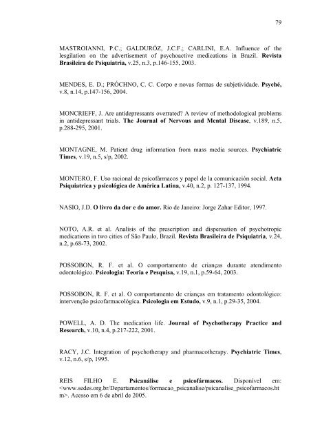 a visÃ£o de psicÃ³logos sobre medicaÃ§Ã£o no tratamento.