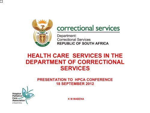 DCS & HPCA – care in correctional services - Hospice Palliative ...