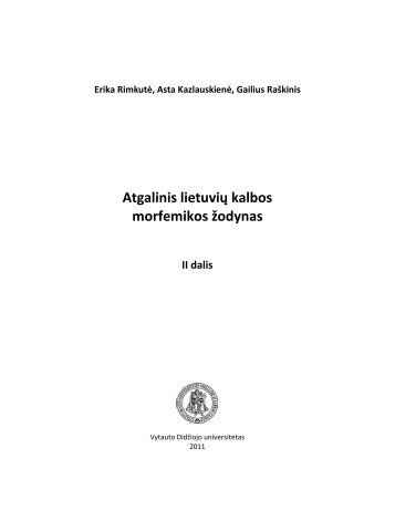 Atgalinis lietuviÅ³ kalbos morfemikos Å¾odynas (II dalis)
