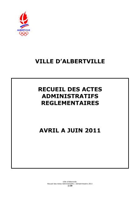 ville d'albertville recueil des actes administratifs reglementaires avril ...