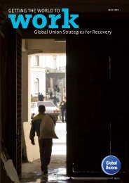 Getting the World to Work. Global Union Strategies for Recovery