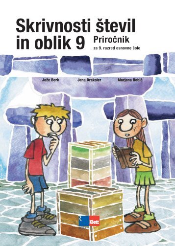 Skrivnosti Å¡tevil in oblik 9 - Praktik