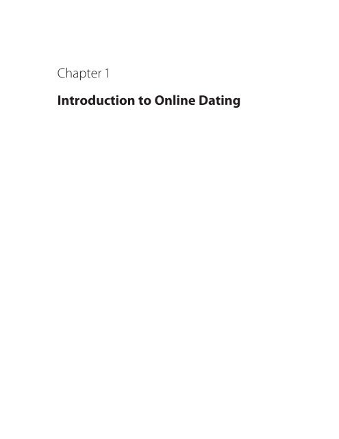 Chapter 1 Introduction to Online Dating - School of Information