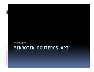 MIKROTIK ROUTEROS API - MUM