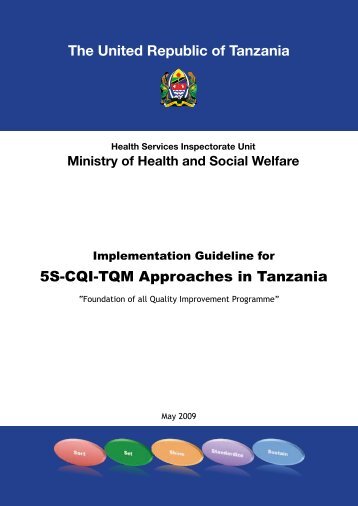 5S-CQI-TQM Approaches in Tanzania The United Republic of ...