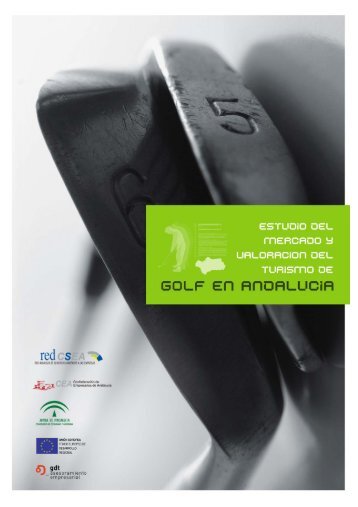 Estudio del Mercado y ValoraciÃ³n del Turismo de golf en AndalucÃ­a