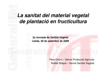 La sanitat del material vegetal de plantació en fructicultura - RuralCat