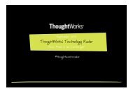 Technology Radar Briefing - ThoughtWorks