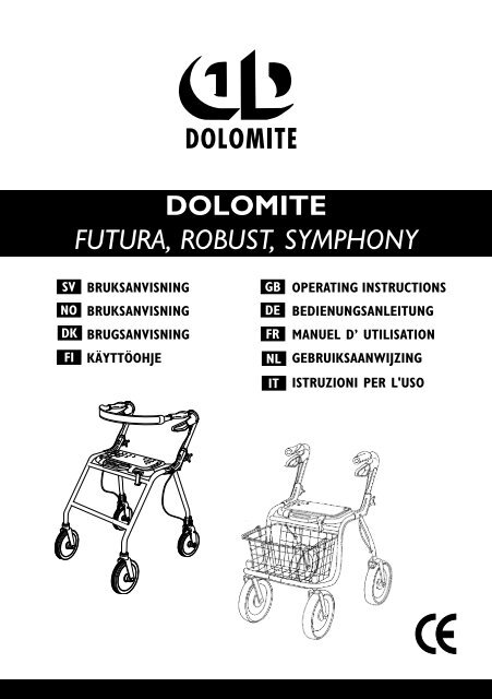 DOLOMITE FUTURA, ROBUST, SYMPHONY - Algol-Trehab Oy