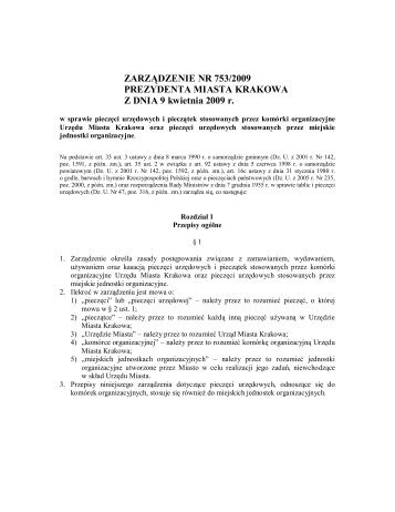 ZARZÄDZENIE NR 753/2009 PREZYDENTA MIASTA KRAKOWA Z ...