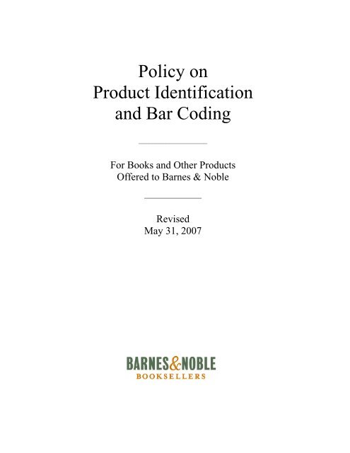 Policy on Product Identification and Bar Coding - Barnes & Noble, Inc.