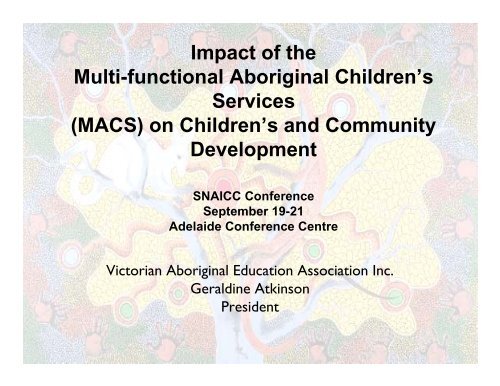 Impact of the Multi-functional Aboriginal Children's Services (MACS ...