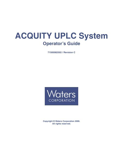 ACQUITY UPLC System Operator's Guide - Waters