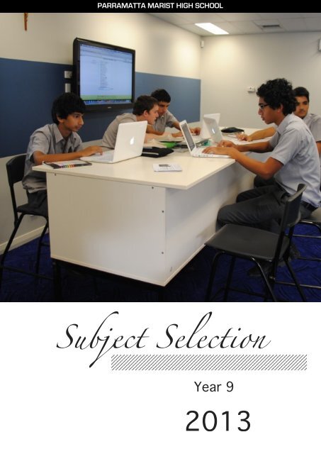 2. Year 9 Subject Selection Handbook - Parramatta Marist High
