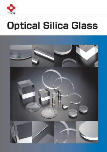 Optical Silica Glass - Tosoh Corporation