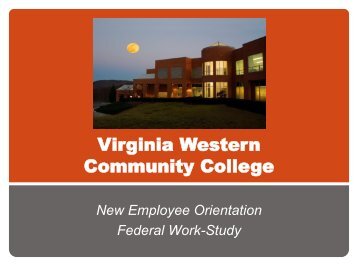 FWS New Employee Orientation - Virginia Western Community ...