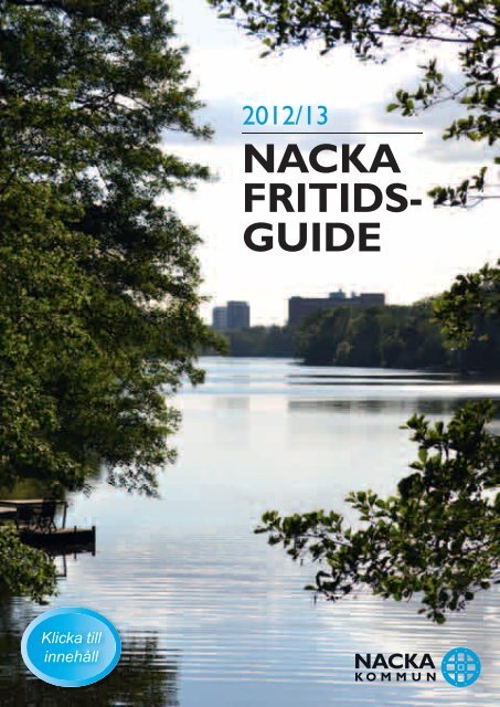 Nacka 2012.indd - Nacka kommun