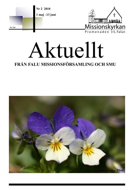 FRÃN FALU MISSIONSFÃRSAMLING OCH SMU