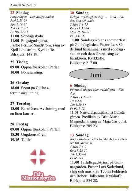 FRÃN FALU MISSIONSFÃRSAMLING OCH SMU