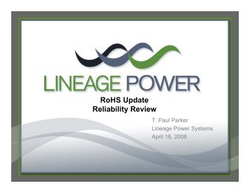 RoHS Update Reliability Review - Lineage Power