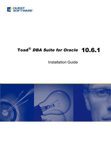 Toad for Oracle DBA Suite Installation Guide - Quest Software