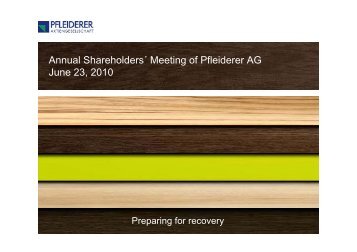 Annual ShareholdersÂ´ Meeting of Pfleiderer AG June 23, 2010